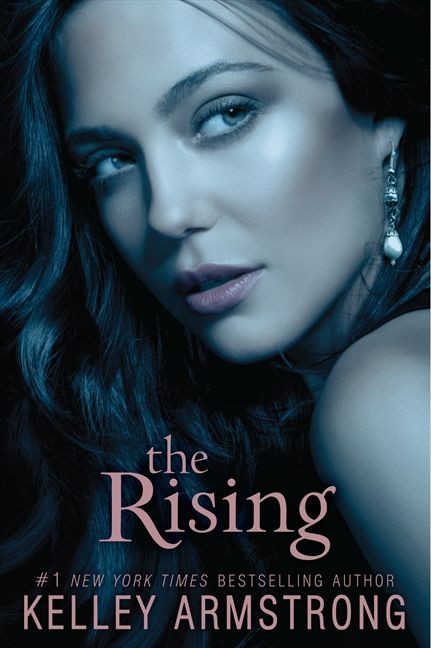 The Rising by Kelley Armstrong, 9780061797095