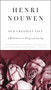 Our Greatest Gift (A Meditation on Dying and Caring) by Henri J. M. Nouwen, 9780061800269