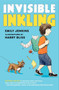 Invisible Inkling by Emily Jenkins, Harry Bliss, 9780061802225
