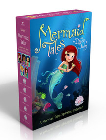 A Mermaid Tales Sparkling Collection by Debbie Dadey, Tatevik Avakyan, 9781481400558