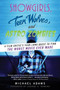 Showgirls, Teen Wolves, and Astro Zombies (A Film Critic's Year-Long Quest to Find the Worst Movie Ever Made) by Michael Adams, 9780061806292