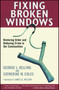 Fixing Broken Windows (Restoring Order And Reducing Crime In Our Communities) by Catherine M. Coles, George L. Kelling, 9780684837383