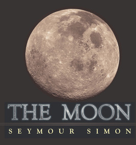 The Moon by Seymour Simon, 9780689835636