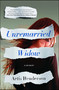 Unremarried Widow (A Memoir) by Artis Henderson, 9781451649291