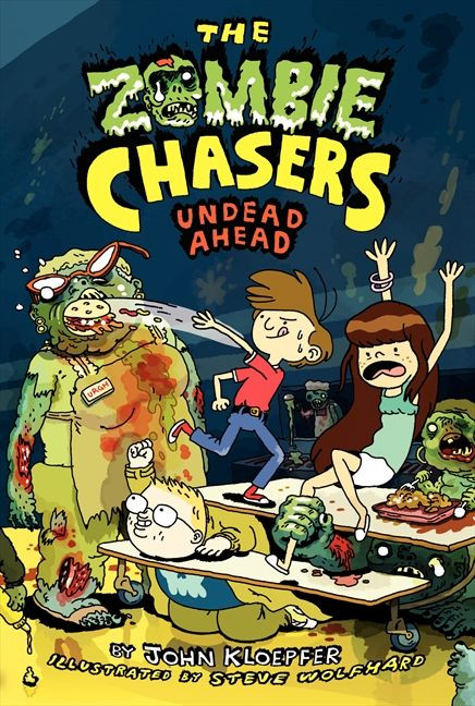 The Zombie Chasers #2: Undead Ahead - 9780061853081 by John Kloepfer, Steve Wolfhard, 9780061853081