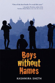 Boys without Names - 9780061857621 by Kashmira Sheth, 9780061857621