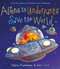 Aliens in Underpants Save the World by Claire Freedman, Ben Cort, 9781442427686