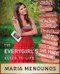 The EveryGirl's Guide to Life by Maria Menounos, 9780061870781