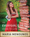 The EveryGirl's Guide to Life by Maria Menounos, 9780061870781
