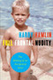 Full Frontal Nudity (The Making of an Accidental Actor) by Harry Hamlin, 9781439170007
