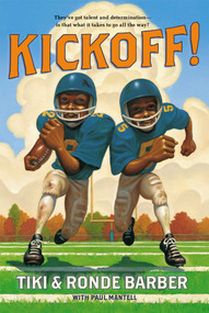 Kickoff! - 9781416970804 by Tiki Barber, Ronde Barber, Paul Mantell, 9781416970804