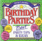 Birthday Parties (Best Party Tips and Ideas For Ages 1-8) by Vicki Lansky, 9780916773366