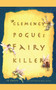 Clemency Pogue (Fairy Killer) by JT Petty, Will Davis, 9781442430976