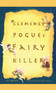Clemency Pogue (Fairy Killer) by JT Petty, Will Davis, 9781442430976