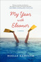 My Year with Eleanor (A Memoir) by Noelle Hancock, 9780061875014