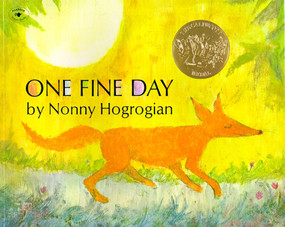 One Fine Day - 9780020436201 by Nonny Hogrogian, Nonny Hogrogian, 9780020436201