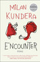 Encounter (Essays) by Milan Kundera, 9780061894435