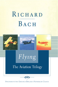 Flying (The Aviation Trilogy) by Richard Bach, 9780743247474