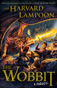 The Wobbit (A Parody) by The Harvard Lampoon, 9781476763675
