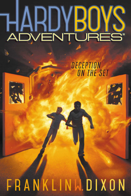 Deception on the Set by Franklin W. Dixon, 9781481414067
