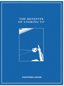 The Benefits of Looking Up by Partners & Spade, 9780061901669