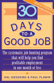 Thirty Days to a Good Job by Hal Gieseking, 9780671881276