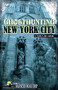 Ghosthunting New York City by L'Aura Hladik, 9781578604487