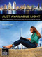 Just Available Light (Techniques for Digital Photographers) by Rod Deutschmann, Robin Deutschmann, 9781608955565