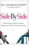 Side by Side (The Revolutionary Mother-Daughter Program for Conflict-Free Communication) by Charles Sophy, Brown Kogen, 9780061847684