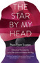 The Star By My Head (Poets from Sweden) by Malena Mörling, Jonas Ellerström, 9781571314611