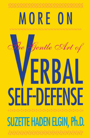 More Verbal Self-Defense by Suzette  Haden Elgin, 9780671764357