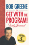 The Get with the Program! Daily Journal by Bob Greene, 9781451657739