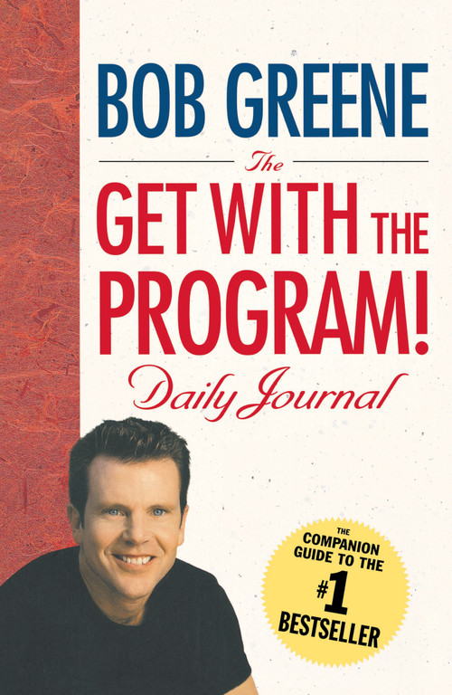 The Get with the Program! Daily Journal by Bob Greene, 9781451657739