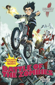 Battle of the Zombies: An Awfully Beastly Business by The Beastly Boys, 9780857075222