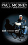 Black Is the New White by Paul Mooney, Dave Chappelle, 9781416587965