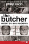The Butcher (Anatomy of a Mafia Psychopath) - 9780061885020 by Philip Carlo, 9780061885020