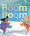 Boom Boom by Sarvinder Naberhaus, Margaret Chodos-Irvine, 9781442434127