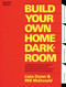 Build Your Own Home Darkroom by Lista Duren, Wil McDonald, Will McDonald, Billy McDonald, 9780936262048