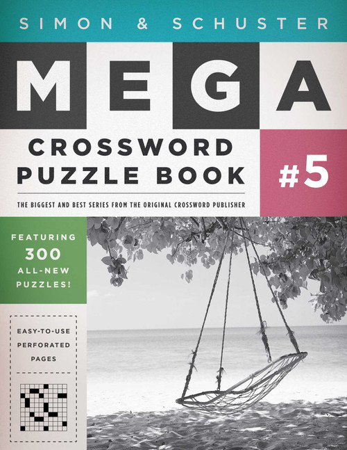 Simon & Schuster Mega Crossword Puzzle Book #5 by John M. Samson, 9781416587835