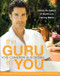 The Guru in You (A Personalized Program for Rejuvenating Your Body and Soul) by Yogi Cameron Alborzian, 9780061898051