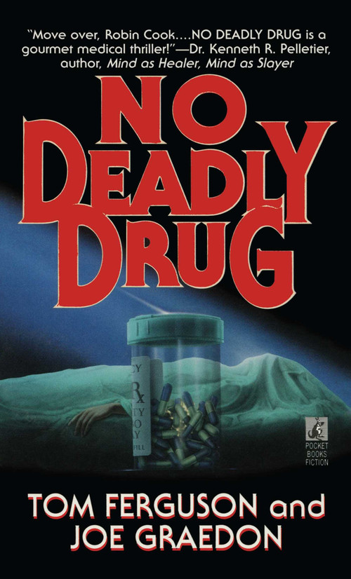 NO DEADLY DRUG by Ferguson, 9781501134074