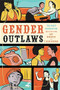 Gender Outlaws (The Next Generation) by Kate Bornstein, S. Bear Bergman, 9781580053082
