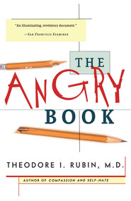 The Angry Book by Theodore I. Rubin, 9780684842011