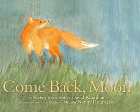 Come Back, Moon by David Kherdian, Nonny Hogrogian, 9781442458871