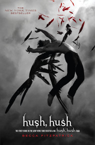 Hush, Hush by Becca Fitzpatrick, 9781416989424