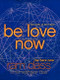 Be Love Now (The Path of the Heart) by Ram Dass, Rameshwar Das, 9780061961380