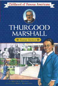 Thurgood Marshall by Montrew Dunham, Meryl Henderson, 9780689820427