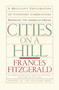 CITIES ON A HILL by Frances FitzGerald, 9780671645618