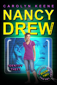 Identity Theft (Book Two in the Identity Mystery Trilogy) by Carolyn Keene, 9781416968313