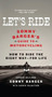 Let's Ride (Sonny Barger's Guide to Motorcycling) by Sonny Barger, Darwin Holmstrom, 9780061964275
